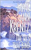 The Ties That Bind by Jayne Ann Krentz: Book Cover