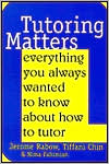Tutoring Matters by Jerome Rabow: Book Cover