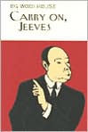 Book Cover Image. Title: Carry on, Jeeves, Author: by P. G. Wodehouse