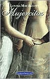 Mujercitas (Little Women) by Louisa May Alcott: Book Cover