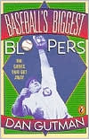 Baseball's Biggest Bloopers by Dan Gutman: Book Cover