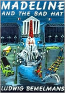 Madeline and the Bad Hat by Madeline