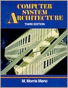 Computer System Architecture by M. Morris Mano: Book Cover