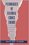 Pathologies of Rational Choice Theory by Donald P. Green: Book Cover