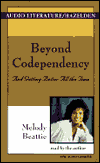 Beyond Codependency: And Getting Better All the Time