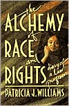 Alchemy of Race and Rights by Patricia J. Williams: Book Cover