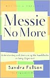 Messie No More by Sandra Felton
