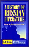 History of Russian Literature From Its Beginnings to 1900