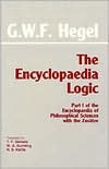 Encyclopedia of Logic, Part 1 by George Wilhelm Friedrich Hegel: Book Cover