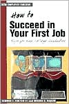 How to Succeed in Your First Job by Elwood F Holton: Book Cover