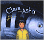 Book Cover Image. Title: Clara and Asha, Author: by Eric Rohmann
