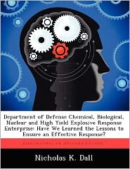 Department of Defense Chemical, Biological, Nuclear and High