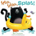 Splish, Splash, Splat! (Splat the Cat Series) by Rob Scotton: Book Cover