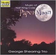 Paper Moon: Songs of Nat King Cole by George Shearing: CD Cover