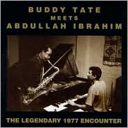 Buddy Tate Meets Abdullah Ibrahim: The Legendary Encounter by Buddy Tate: CD Cover