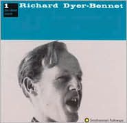Dyer-Bennet, Vol. 1 by Richard Dyer-Bennett: CD Cover
