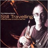 Perry Robinson: Still Travelling