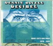 Decibel: More Cuts from Dennis Bovell 1976-1983 by Dennis "Blackbeard" Bovell: CD Cover