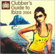 Clubber's Guide To Ibiza 2004: CD Cover