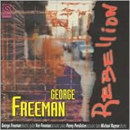 Rebellion by George Freeman: CD Cover