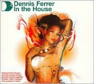 In the House by Dennis Ferrer: CD Cover