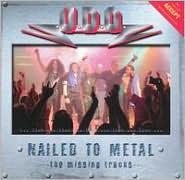 Nailed to Metal: The Missing Tracks by U.D.O.: CD Cover