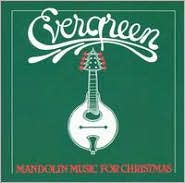 Mandolin Music for Christmas by Evergreen: CD Cover