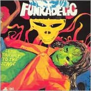 Let's Take It to the Stage [Bonus Track] by Funkadelic: CD Cover