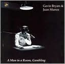 Gavin Bryars: A Man in a Room, Gambling by Juan Muñoz: CD Cover