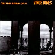 On the Brink of It by Vince Jones: CD Cover
