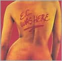 CD Cover Image. Title: E.C. Was Here, Artist: Eric Clapton, Eric Clapton, Eric Clapton, Eric Clapton, Herbie Hancock, Yvonne Elliman, Marcy Levy, Marcy Levy, Sam Hopkins, Ed Barton, Eric Clapton, Eric Clapton, Eric Clapton, Jack Crymes, Tom Dowd, Tom Dowd, Wally Heider, David Hewitt, Robert Johnson, B.B. King, Andy Knight, Ralph Moss, Jamie Oldaker, Joseph M. Palmaccio, Carl Radle, Dick Sims, Dick Sims, George Terry, Johnny Moore, Ron Fawcus, Jim Gehr, Bill Brovas, Traditional, Kaz Akaiwa, Joe Veasey, Brian Engolds, Booker White