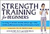 Strength Training for Beginners by Susie Dinan