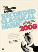 The Penguin Guide to Recorded Classical Music 2008