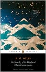 Book Cover Image. Title: The Country of the Blind and Other Selected Stories, Author: H. G. Wells