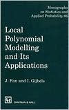 Local Polynomial Modelling and Its Applications
