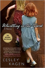 Whistling in the Dark by Lesley Kagen: Book Cover