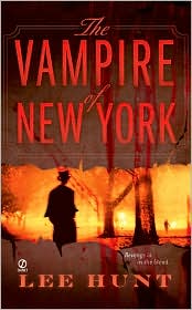 The Vampire of New York by Lee Hunt: Book Cover