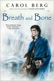 Breath and Bone by Carol Berg: Book Cover