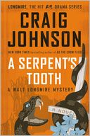 A Serpent's Tooth (Walt Longmire Series #9)