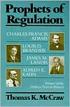 Prophets of Regulation