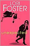 Unexpected by Lori Foster: Book Cover