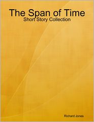 The Span of Time - Short Story Collection