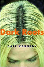 Dark Roots by Cate Kennedy: Book Cover