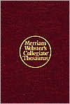 Merriam-Webster's Collegiate Thesaurus by Merriam-Webster
