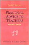 Practical Advice to Teachers