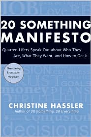20 Something Manifesto by Christine Hassler: Book Cover