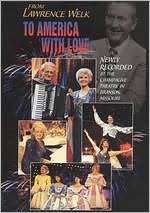 From Lawrence Welk to America With Love: DVD Cover