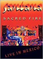 Carlos Santana: Sacred Fire - Live in Mexico: DVD Cover