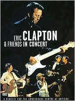 Eric Clapton: In Concert: A Benefit For The Crossroads Centre At Antigua: DVD Cover
