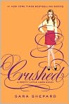 Book Cover Image. Title: Pretty Little Liars #13:  Crushed, Author: by Sara Shepard